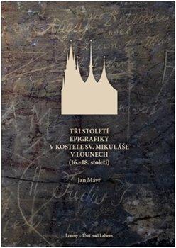 ZA HISTORICKÝMI NÁPISY DO KOSTELA SV. MIKULÁŠE
