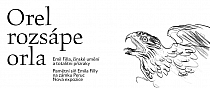 OREL ROZSÁPE ORLA / EMIL FILLA
