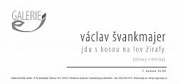 VÁCLAV ŠVANKMAJER - JDU S KOSOU NA LOV ŽIRAFY